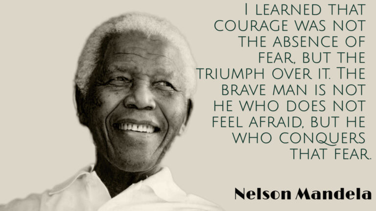 Nelson Mandela quote on courage and fear, displayed in elegant serif font on a clean, light background.